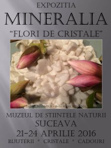 Expoziția Mineralia, „Flori de cristale”, la Muzeul de Științele Naturii